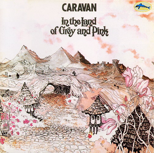 Caravan___In_The_Land_Of_Grey_And_Pink.jpg